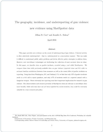 The Geography, Incidence, and Underreporting of Gun Violence: New Evidence Using ShotSpotter Data