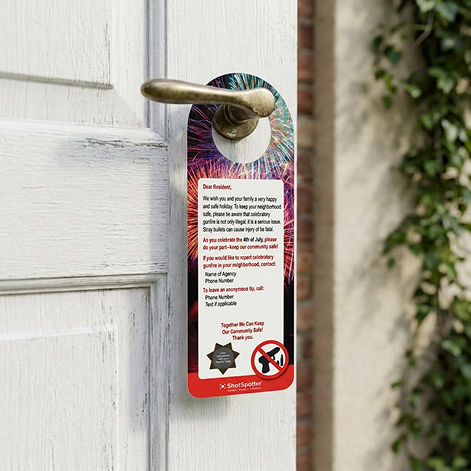Celebratory Gunfire Reduction Door Hanger
(4th of July)